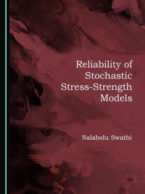 cover image of Reliability of Stochastic Stress-Strength Models